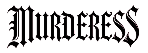 Murderess